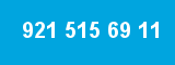 921 515 69 11